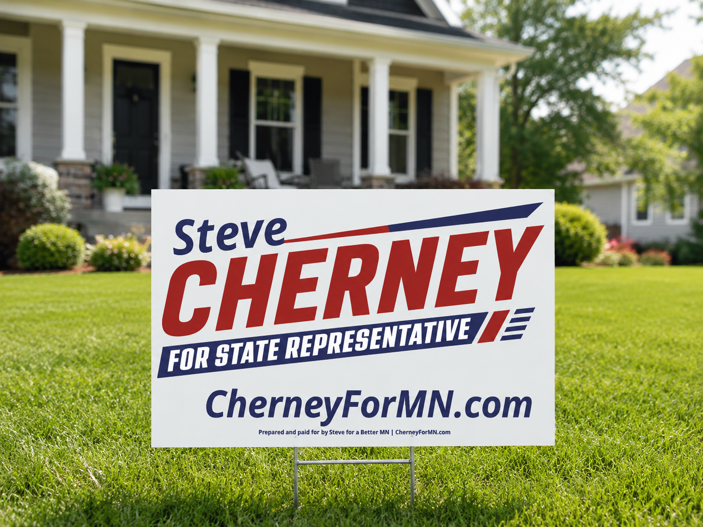 Steve Cherney campaign lawn sign displayed in a residential yard